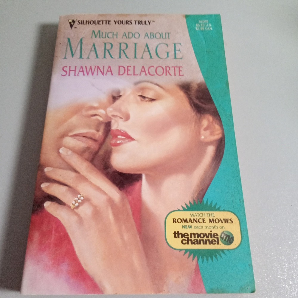 Much Ado About Marriage Shawna Delacorte Silhouette Yours Truly 1998 Paperback